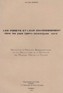 Thèse "Les forêts et leur environnements"