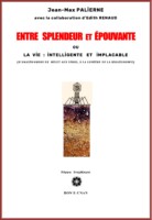 Entre splendeur et épouvante